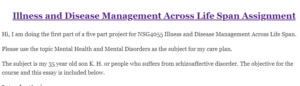 Illness and Disease Management Across Life Span Assignment