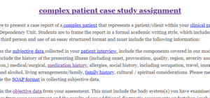 complex patient case study assignment